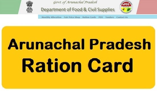 Arunachal Pradesh Ration Card List 2022 Arunachal Pradesh Ration Card Correction Online