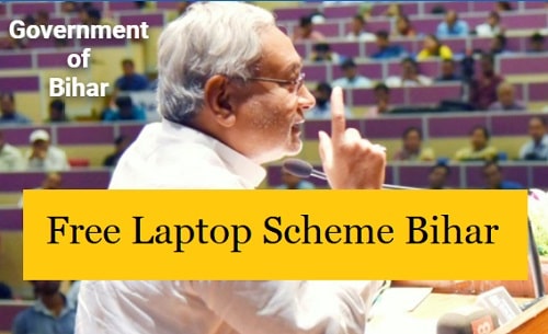 Free Laptop Yojana Bihar 2022